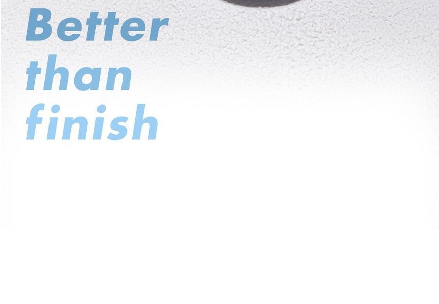Better Than Finish