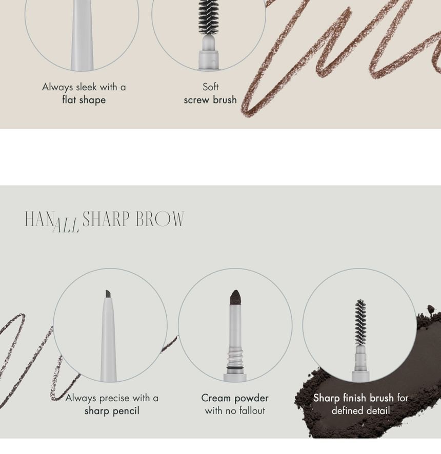 Han All Flat Brow - 6 Colors