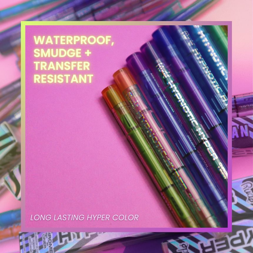 Hypnotic Hyper Chrome Liner - 10 Colors